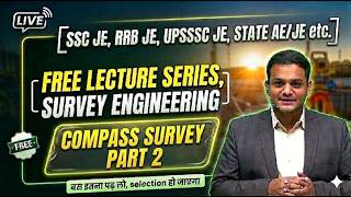 Traverse  Surveying for Civil Engineering | SSC JE, RRB JE, State AE/JE  #sscje