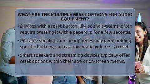 What Are The Multiple Reset Options For Audio Equipment? - Audio Gear Insider