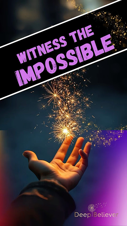 🔥THIS Is How You Witness the IMPOSSIBLE! | Deep Believer. #miracle #inspirational #faith