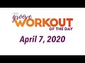 Workout for april 7 2020