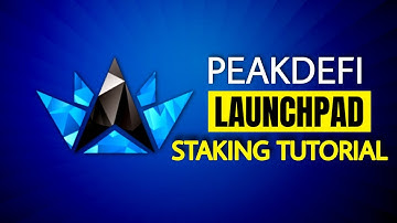 PEAK Staking Tutorial on PEAKDEFI Launchpad