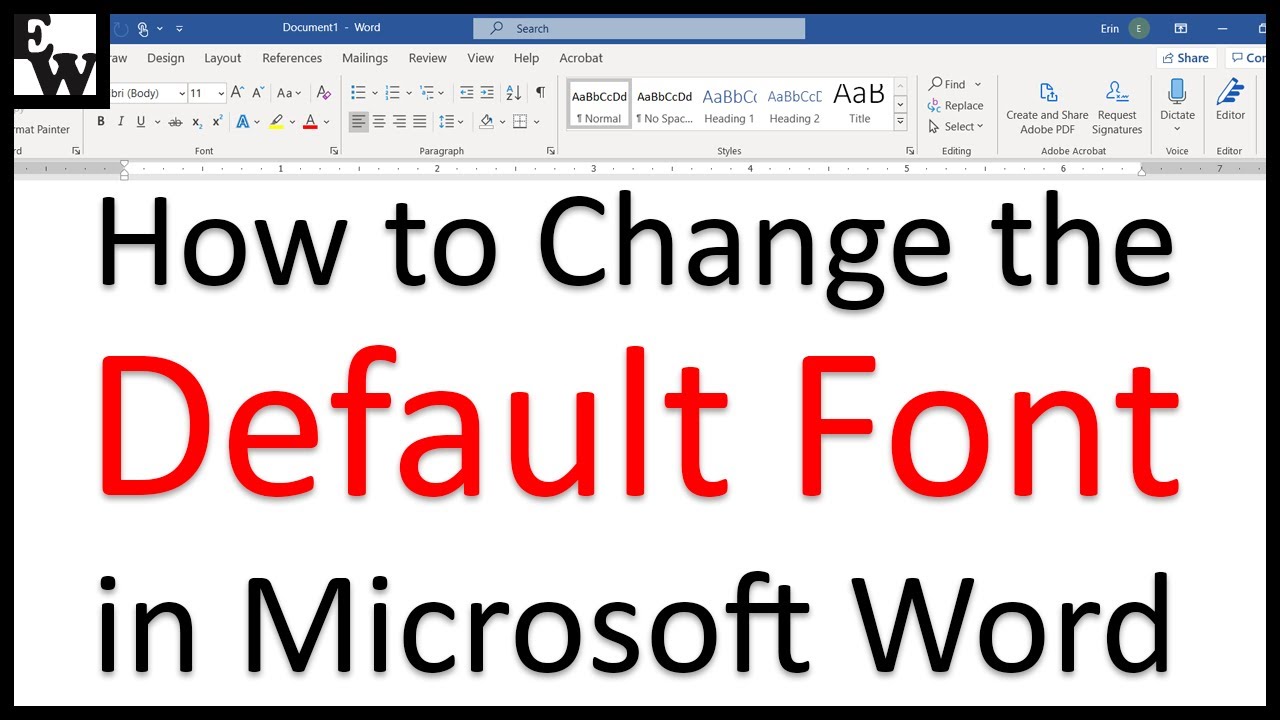 How to Change Default Font in Word - Reasons to change default font