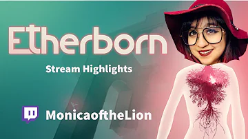 We beat Etherborn! | Best of Highlights from Stream!