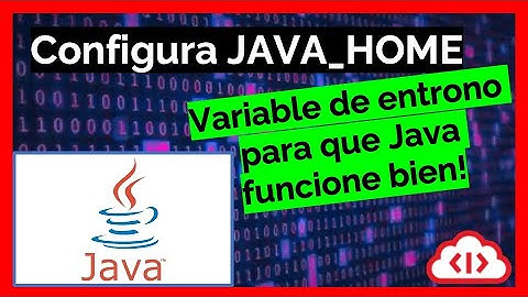 Cómo CONFIGURAR la variable de entorno JAVA_HOME en WINDOWS paso a paso