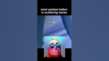 Thumbnail of skip button #wutheringwaves #wuwa #shorts