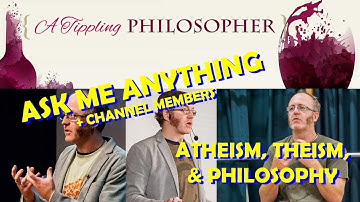 Ask Me Anything (Philosophy of Religion) Hangout w/ Members