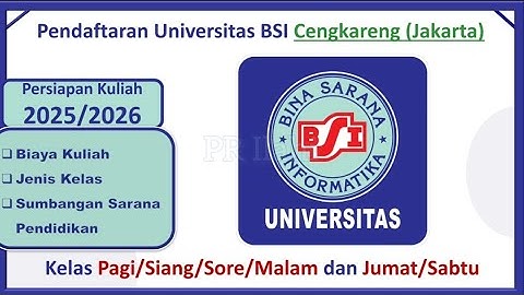 Pendaftaran Universitas BSI Cengkareng (Jakarta)