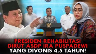 Download Lagu PRESIDEN REHABILITASI DIRUT ASDP IRA PUSPADEWI YANG DIVONIS 4,5 TAHUN! MP3