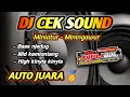 AUTO JUARA !!! DJ CEK SOUND FULL VARIASI BASS KOPLO JARANAN