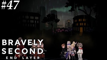 Bravely Second: End Layer [47] Time vs Undo