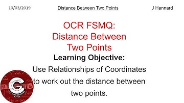 OCR FSMQ Additional Mathematics (New Spec) | Lesson 1: Distance Between Two Points