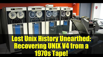 Lost Unix History Unearthed: Recovering UNIX V4 from a 1970s Tape!