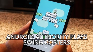 Android Authority Plays Swing Copters