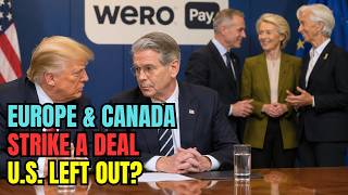 Visa & Mastercard Face Their Biggest Threat Yet — Canada and Europe Push for New Payment System!