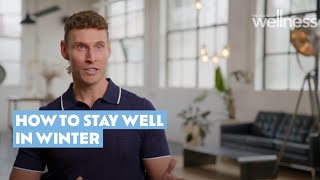 How to stay well in winter