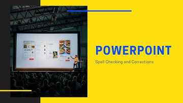 Spell Check in PowerPoint