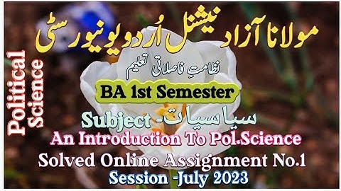 MANUU|B.A 1st Semester Solved Online Assignments|Batch July 2023|P.Science|Siyasyaat|