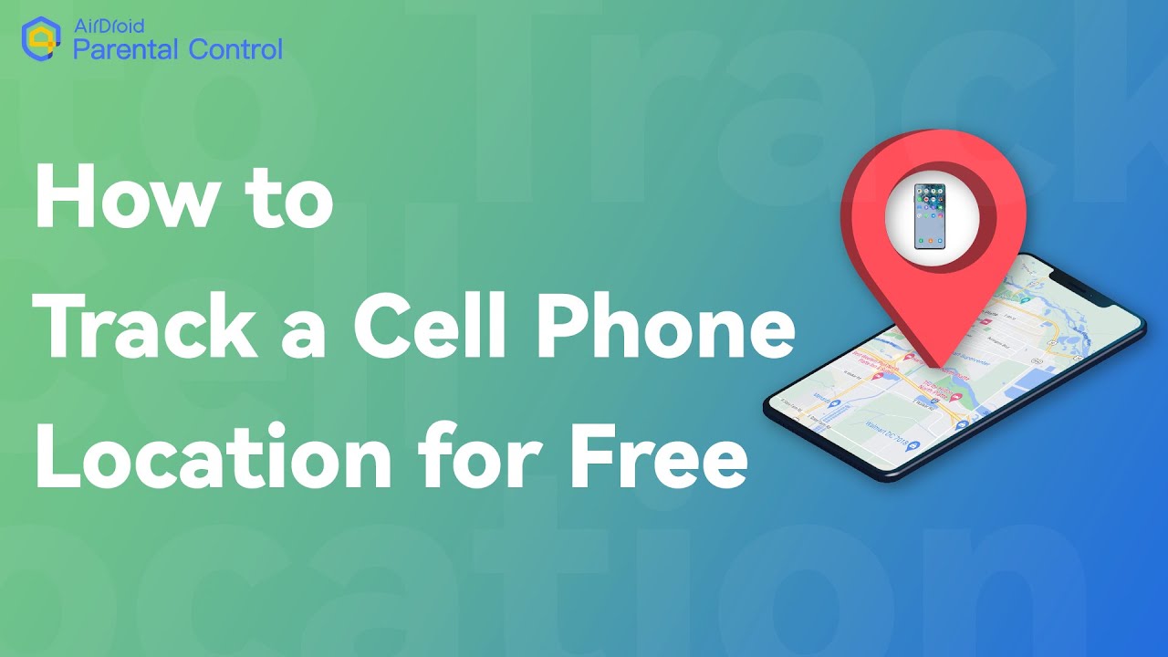 tromme tale tvivl How to Track a Cell Phone Location for Free – AirDroid