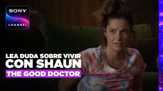 The Good Doctor 4x04 Shaun y Lea vivirán juntos | Sony Channel