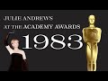 Julie Andrews at the 55th Academy Awards 1983 - Oscar Nomination for Victor/ Victoria