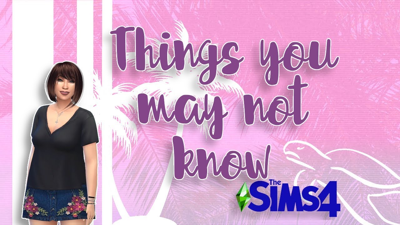 Things You May Not Know - Build Mode Shortcuts Part 1 | The Sims 4