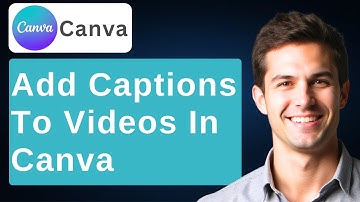 How To Add Captions To Videos In Canva [2025 Guide]