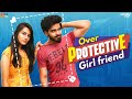 Over Protective Girlfriend || Wirally Tamil || Tamada Media