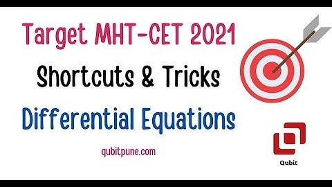 MHT-CET 2021 | Shortcuts & Tricks for MCQs | Differential Equations | मराठीतून |