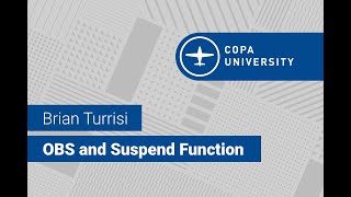 Information CPPPNow: Brian Turrisi - OBS and Suspend Function Guide