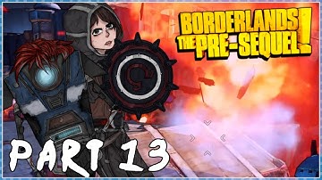 Borderlands The Pre-Sequel Co-op Playthrough Part 13 - Laser Went Boom!