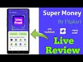 super money cashback review, super money app , super money app real or fake