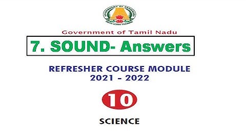 Refresher Course module answers Class 10 Science Unit 7 Sound Measurements English medium |10th std