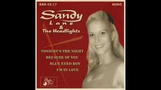 Sandy Lane & The Headlights vidéo