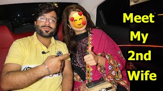 Meet My 2nd Wife | Mehran Hashmi