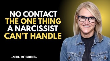 No Contact: The One Thing a Narcissist Can’t Handle | Mel Robbins Motivational Speech
