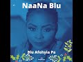 Blu Afehyia Pa Mp3 Song