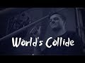 Saksham  worlds collide official music