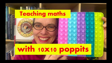 Teaching maths with 10x10 poppits