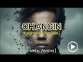 Rinto Harahap - Oh Angin | Metal Version