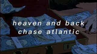chase atlantic / heaven and back  / slowed reverb (with lyrics)
