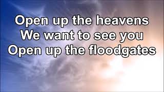Open Up The Heavens   Meredith Andrews Lyrics