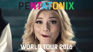 Pentatonix World Tour (w/ Us The Duo)