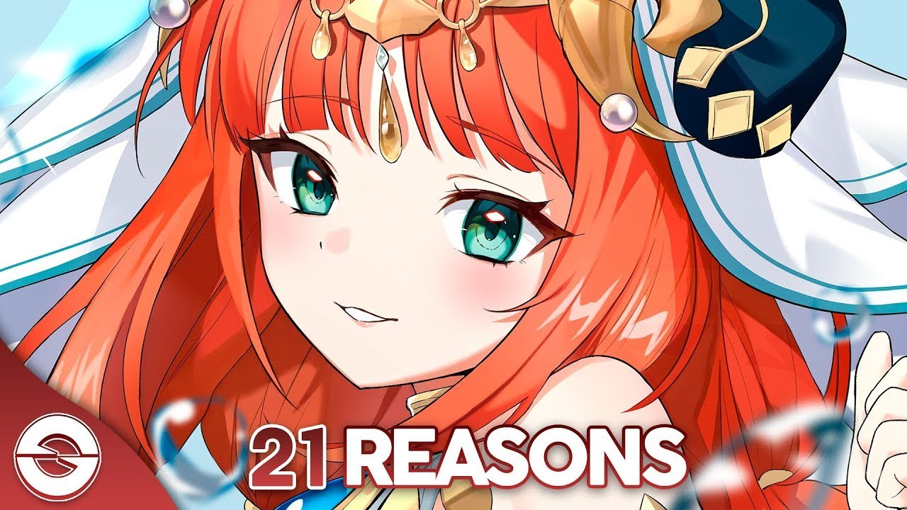 Nightcore - 21 Reasons (Lyrics)