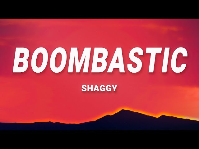 Shaggy - Mr. Boombastic (Lyrics) class=