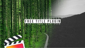 FCPX Titles Plugin + Short tutorial
