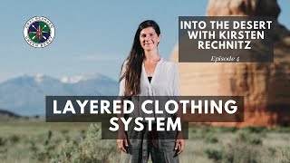 Layered Clothing System for the Desert | Gray Bearded Green Beret