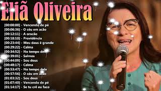 Eliã Oliveira 2026 🎤 Voz Marcante do Louvor Pentecostal