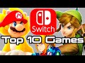 Top 10 Nintendo Switch Games!