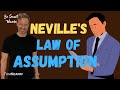How the Law of Assumption Changes Your Life: Neville Goddard