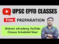 UPSC EPFO YouTube Free Classes | EPFO APFC, EO&AO Preparation || Nishant eAcademy